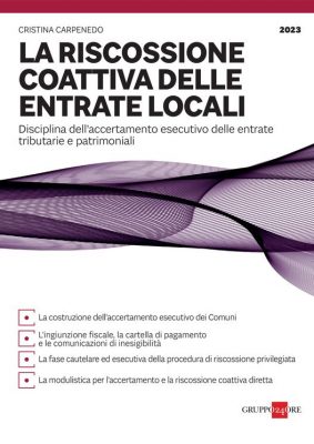 Book Cover: La riscossione coattiva delle entrate locali