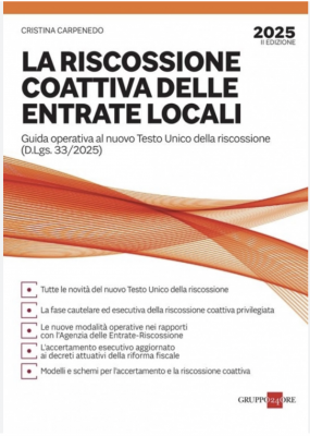 Book Cover: LA RISCOSSIONE COATTIVA DELLE ENTRATE LOCALI - EDIZIONE 2025